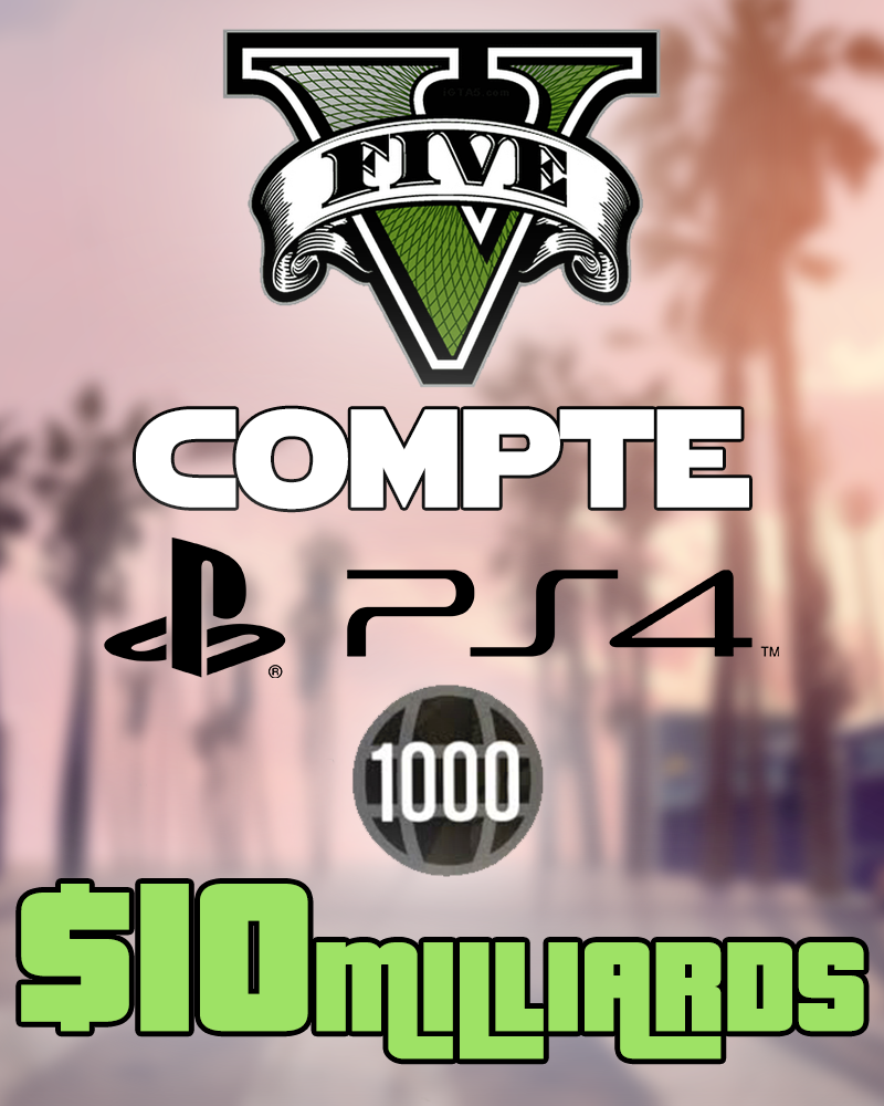 COMPTE GTA V PS4 - 100.000.000 $ - 120lvl - Vaulta Game